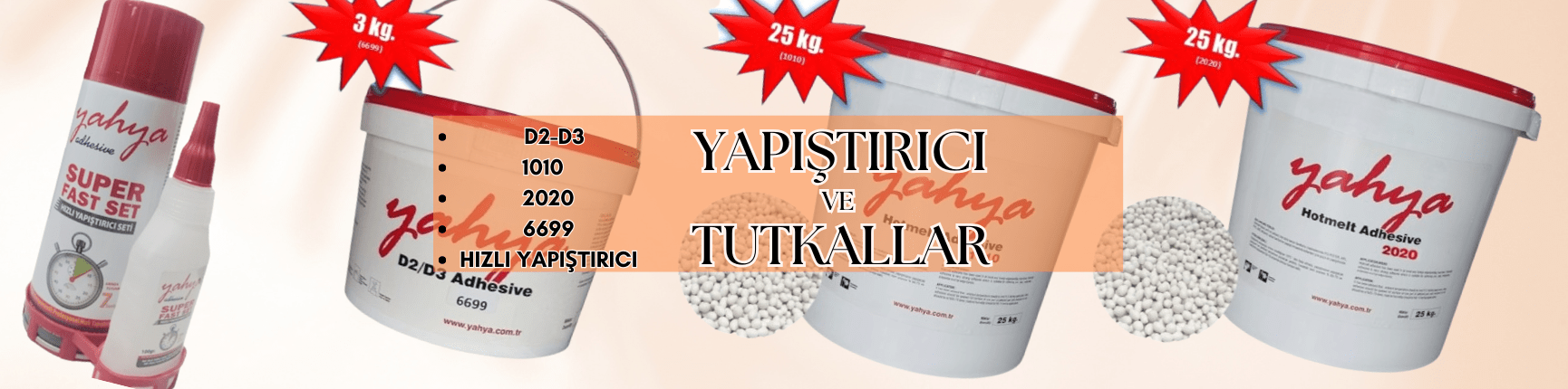 YAPIŞTIRICI ve TUTKALLAR